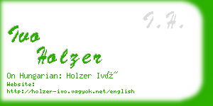 ivo holzer business card